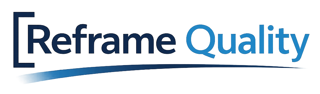 ReframeQuality Blog